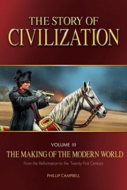 9781505109825 Story Of Civilization Volume 3 Making Of The Modern World Text Book (Student/Stu