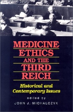 9781556127526 Medicine Ethics And The Third Reich