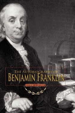 9781557090799 Autobiography Of Benjamin Franklin 1706-1757