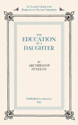 9781557094278 Education Of A Daughter