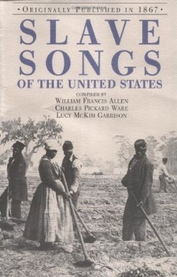 9781557094346 Slave Songs Of The United States