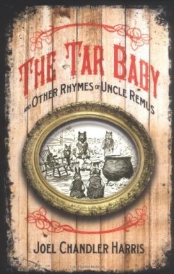 9781557094896 Tar Baby And Other Rhymes Of Uncle Remus