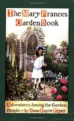 9781557095893 Mary Frances Garden Book