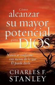9781602550391 Como Alcanzar Su Mayor Potenci - (Spanish)