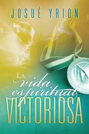 9781602553033 Vida Espiritual Victoriosa - (Spanish)
