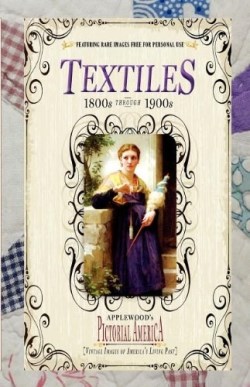 9781608890132 Textiles 1800s Through 1900s