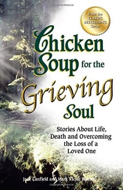 9781623611019 Chicken Soup For The Grieving Soul