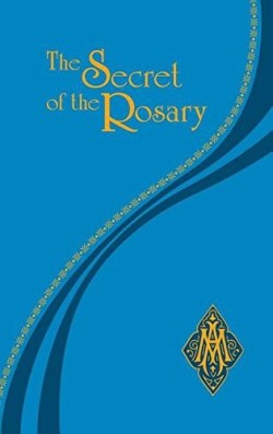 9781947070080 Secret Of The Rosary