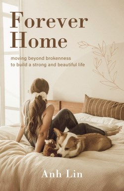9780310366362 Forever Home : Moving Beyond Brokenness To Build A Strong And Beautiful Lif