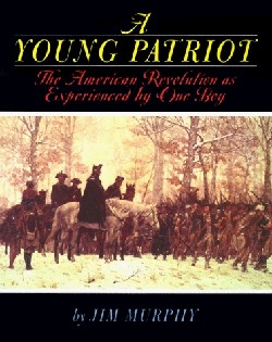 9780395900192 Young Patriot : The American Revolution As Experienced By One Boy
