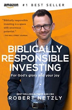 9780692039670 Biblically Responsible Investing
