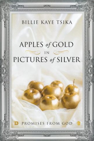 9780768463842 Apples Of Gold In Pictures Of Silver