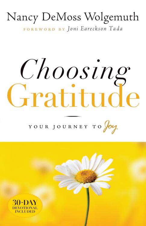 9780802432551 Choosing Gratitude : Your Journey To Joy - 30 Day Devotional Included