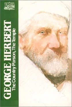 9780809122981 George Herbert : The Country Parson And The Temple