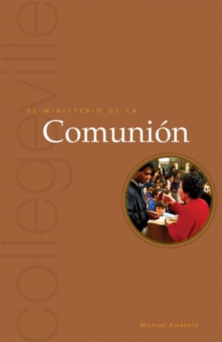 9780814631812 Ministerio De La Comunion - (Spanish)