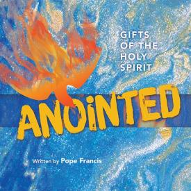 9780819806536 Anointed : Gifts Of The Holy Spirit