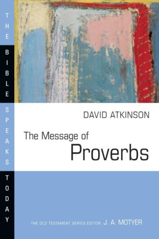 9780830812394 Message Of Proverbs