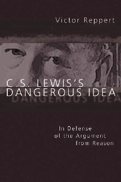 9780830827329 C S Lewiss Dangerous Idea