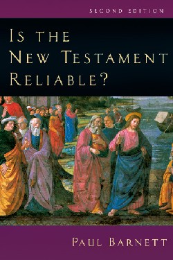 9780830827688 Is The New Testament Reliable (Reprinted)