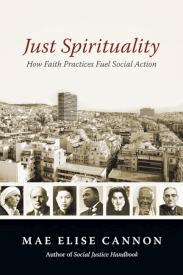 9780830837755 Just Spirituality : How Faith Practices Fuel Social Action