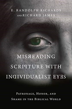 9780830852758 Misreading Scripture With Indivdualist Eyes