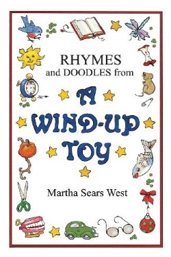 9780988678446 Rhymes And Doodles From A Wind-Up Toy