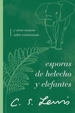 9781401607364 Esporas De Helecho Y Elefantes - (Spanish)