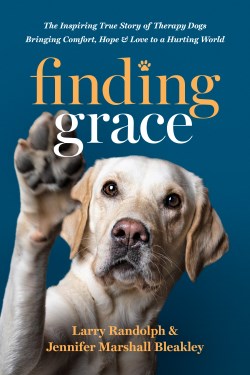 9781496473592 Finding Grace : The Inspiring True Story Of Therapy Dogs Bringing Comfort