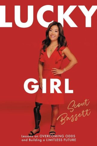 9781546003861 Lucky Girl : Lessons On Overcoming Odds And Building A Limitless Future