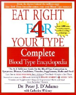 9781573229203 Eat Right For Your Type Complete Blood Type Encyclopedia