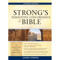 9781598566932 Strongs Exhaustive Concordance To The Bible Updated Edition
