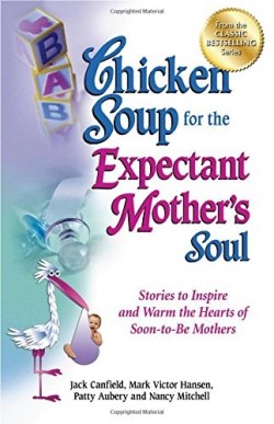 9781623610937 Chicken Soup For The Expectant Mothers Soul