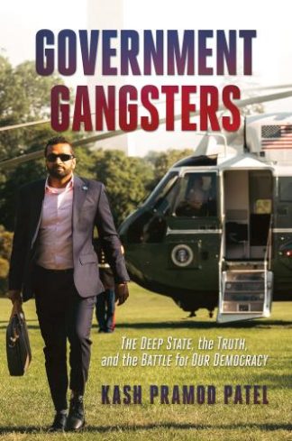 9781637588246 Government Gangsters : The Deep State