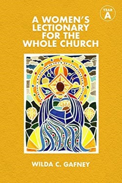 9781640651623 Womens Lectionary For The Whole Church Year A