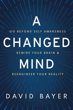 9781642939866 Changed Mind : Go Beyond Self Awareness - Rewired Your Brain And Reengineer