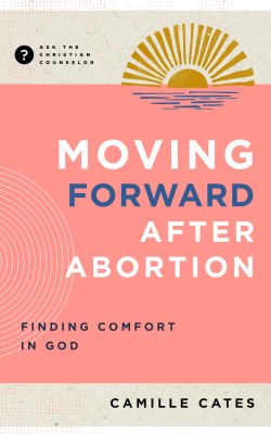9781645073123 Moving Forward After Abortion