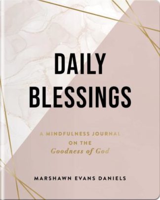 9781648709203 Daily Blessings : A Mindfulness Journal On The Goodness Of God