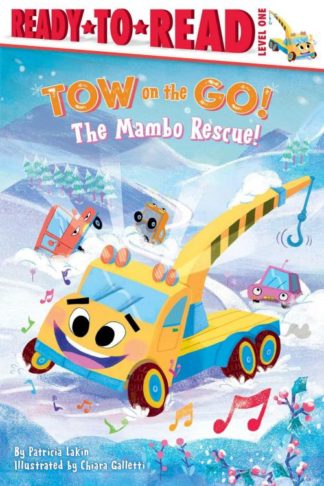 9781665920063 Tow On The Go The Mambo Rescue Level One