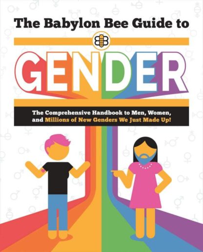 9781684514533 Babylon Bee Guide To Gender