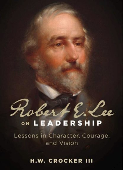9781684514915 Robert E Lee On Leadership