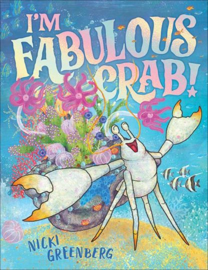 9781947888432 Im Fabulous Crab