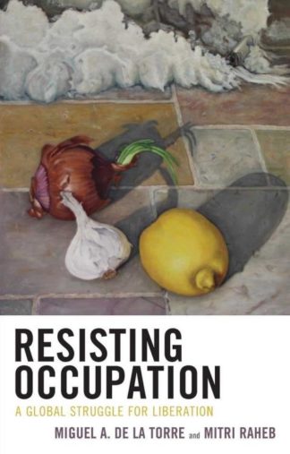 9781978711396 Resisting Occupation : A Global Struggle For Liberation