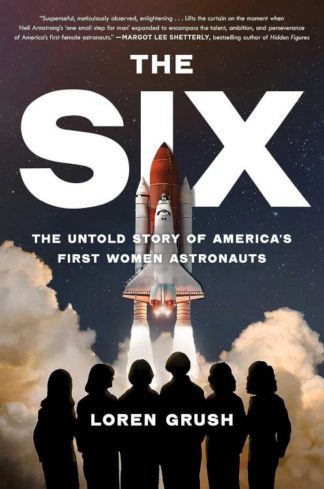 9781982172800 6 : The Untold Story Of America's First Women Astronauts