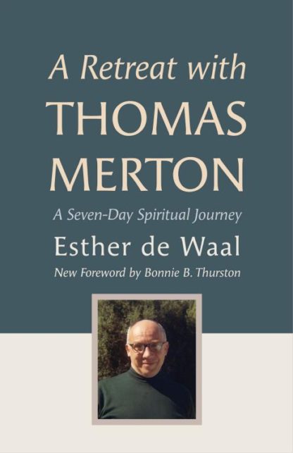 9798400800351 Retreat With Thomas Merton