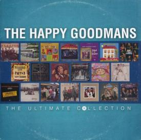 080688898724 Untimate Collection The Happy Goodmans