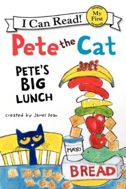 9780062110695 Pete The Cat Petes Big Lunch My First I Can Read