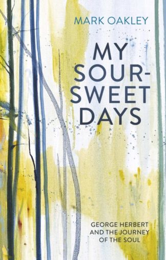 9780281080328 My Sour Sweet Days