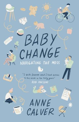 9780281082988 Baby Change : Navigating The Mess