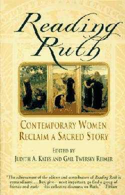 9780345380326 Reading Ruth : Contemporary Women Reclaim A Sacred Story