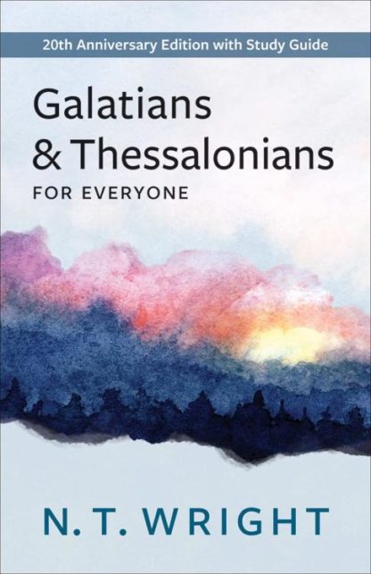 9780664266486 Galatians And Thessalonians For Everyone (Anniversary)